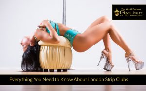 Everything You Need to Know About London Strip Clubs